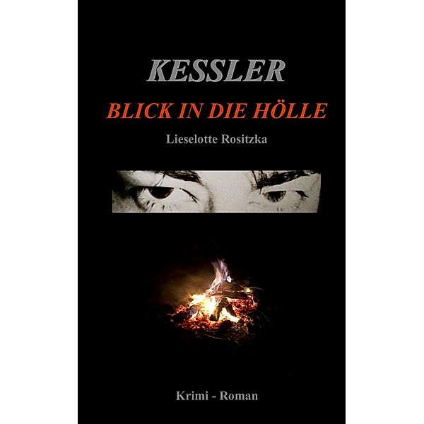 Kessler, Lieselotte Rositzka