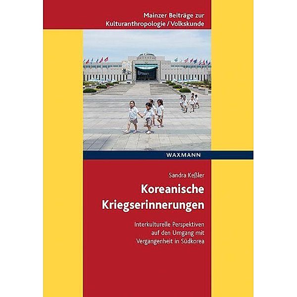 Keßler, S: Koreanische Kriegserinnerungen, Sandra Keßler