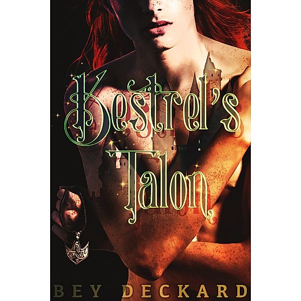 Kestrel's Talon (The Stonewatchers, #1) / The Stonewatchers, Bey Deckard