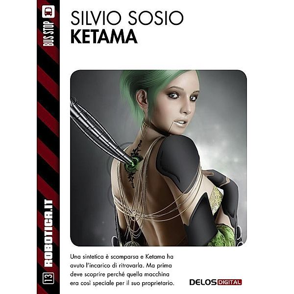 Ketama / Robotica.it, Silvio Sosio