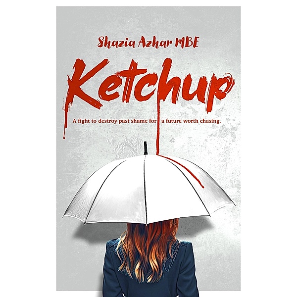 Ketchup, Shazia Azhar Mbe