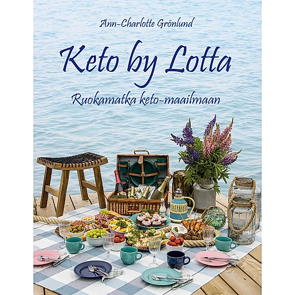 Keto by Lotta, Ann-Charlotte Grönlund