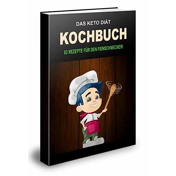 Keto Diät Kochbuch, Thomas Skirde
