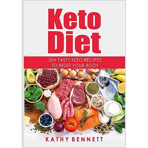 Keto Diet, Kathy Bennett