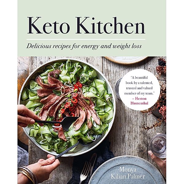 Keto Kitchen, Monya Kilian Palmer