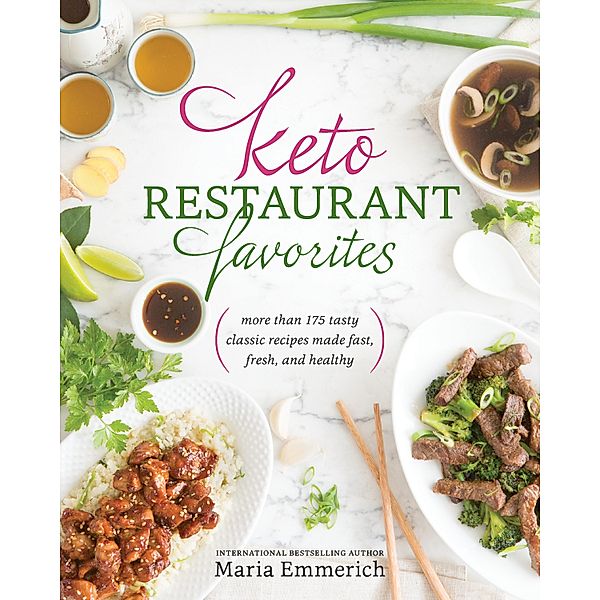Keto Restaurant Favorites, Maria Emmerich