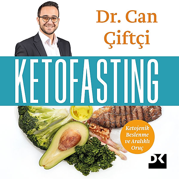 Ketofasting, Dr. Can Çiftçi