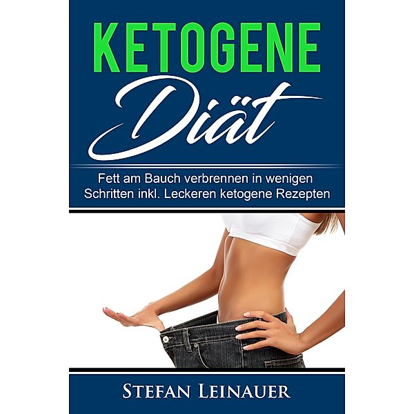 Ketogene Diät, Stefan Leinauer