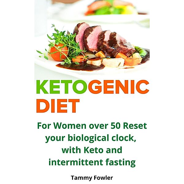 KetoGenic Diet, Tammy Fowler