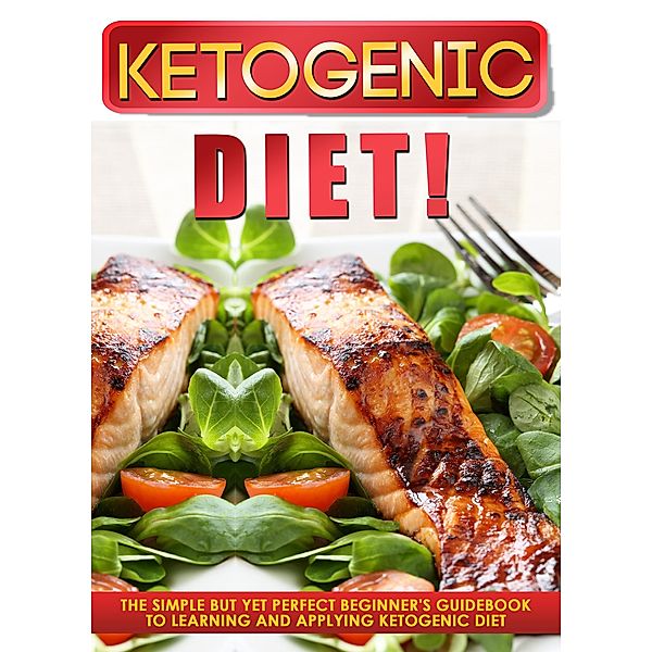 Ketogenic Diet! / Old Natural Ways, Old Natural Ways