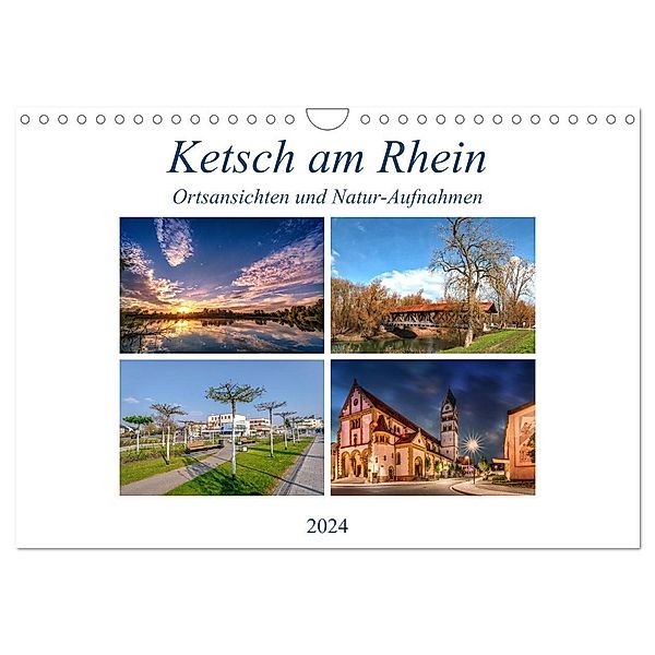 Ketsch am Rhein, Ortsansichten und Natur-Aufnahmen (Wandkalender 2024 DIN A4 quer), CALVENDO Monatskalender, Thorsten Assfalg Photographie