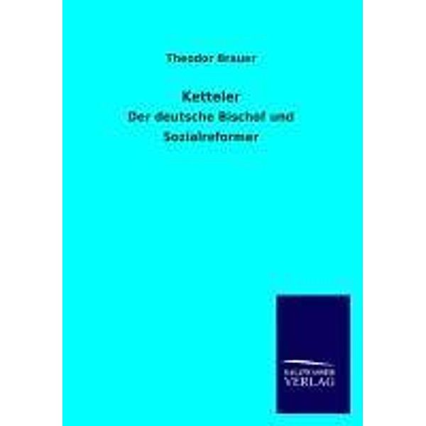 Ketteler, Theodor Brauer