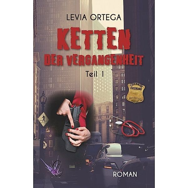 Ketten der Vergangenheit:..1, Levia Ortega