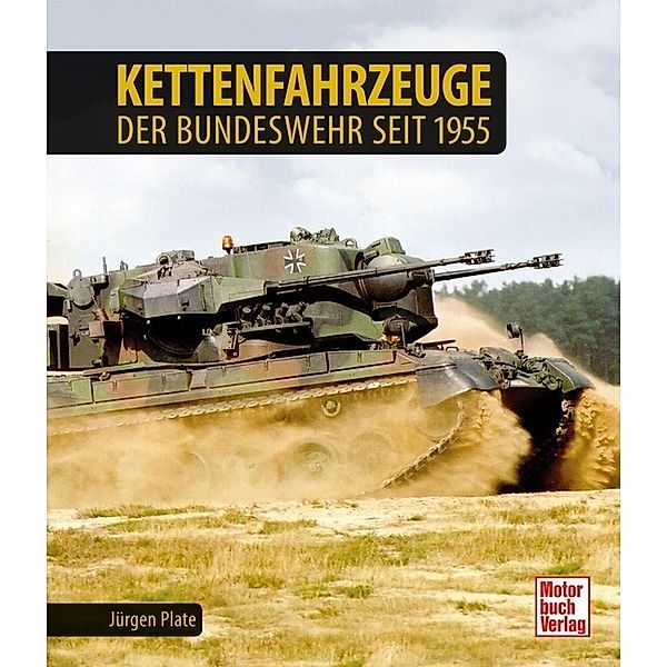 Kettenfahrzeuge der Bundeswehr seit 1955, Jürgen Plate