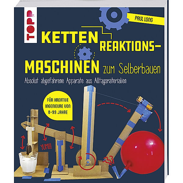 Kettenreaktions-Maschinen zum Selberbauen, Paul Long