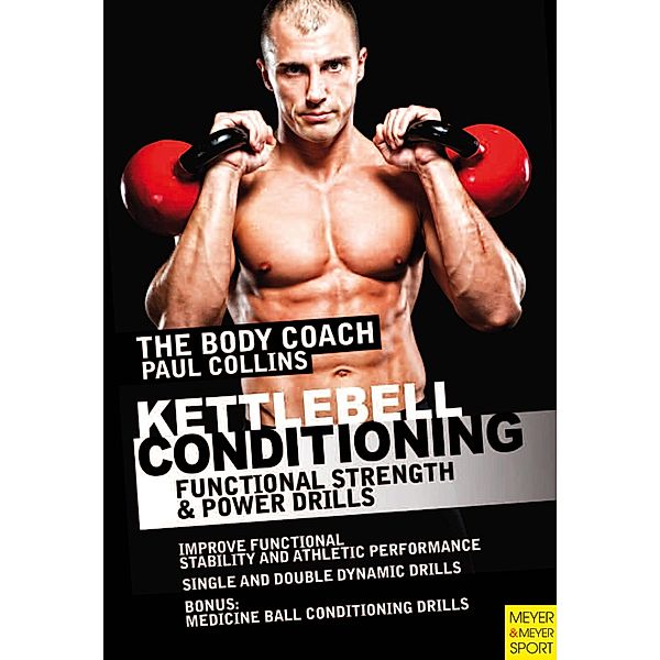 Kettlebell Conditioning / The Body Coach (English), Paul Collins