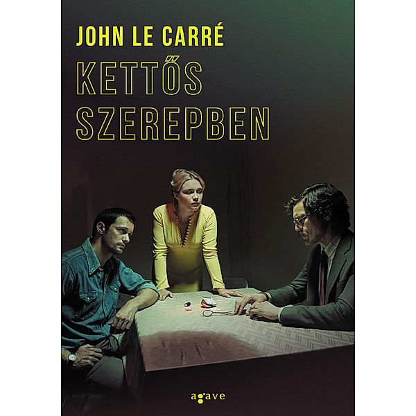 Kettos szerepben, John le Carré