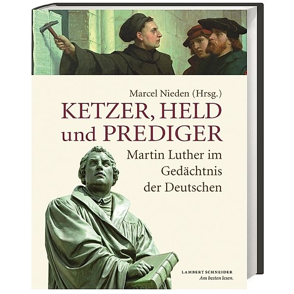 Ketzer, Held und Prediger