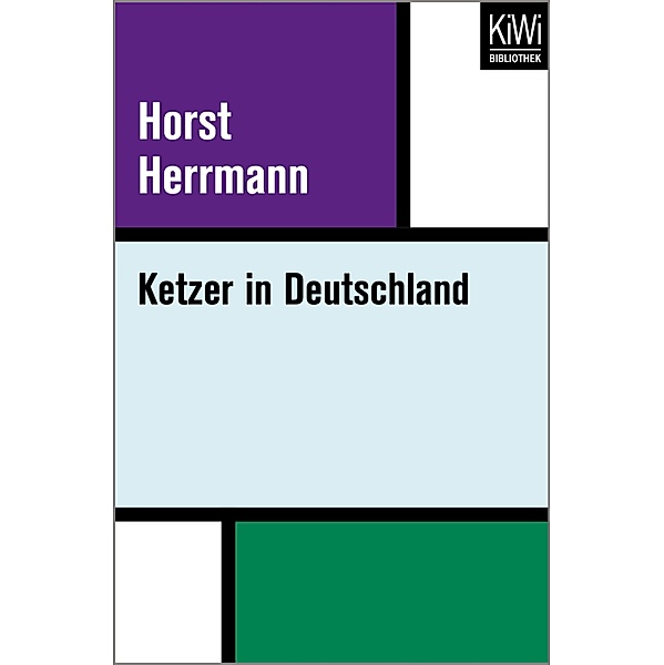 Ketzer in Deutschland, Horst Herrmann