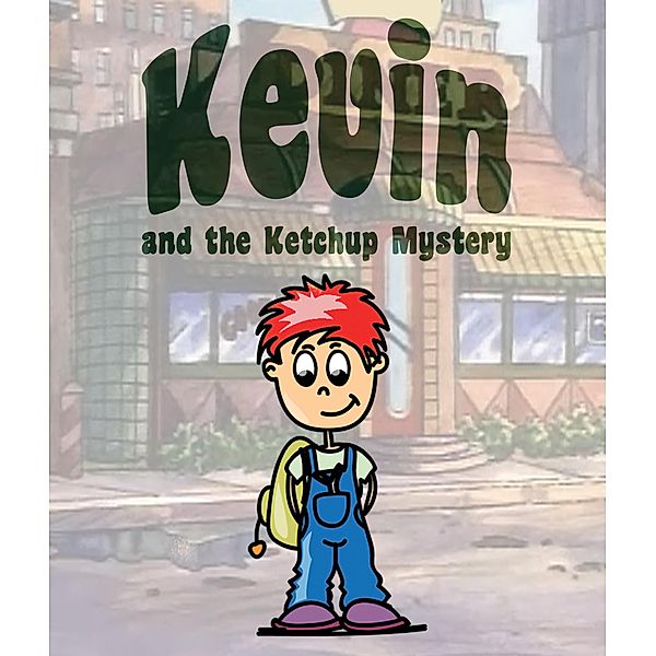 Kevin and the Ketchup Mystery / Jupiter Kids, Jupiter Kids