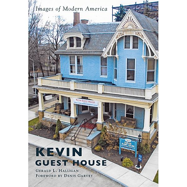 Kevin Guest House, Gerald L. Halligan