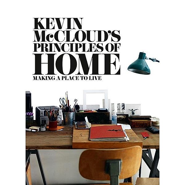 Kevin McCloud's Principles of Home, Kevin McCloud
