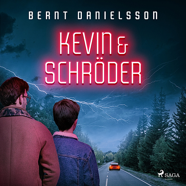 Kevin & Schröder - 1 - Kevin & Schröder, Bernt Danielsson