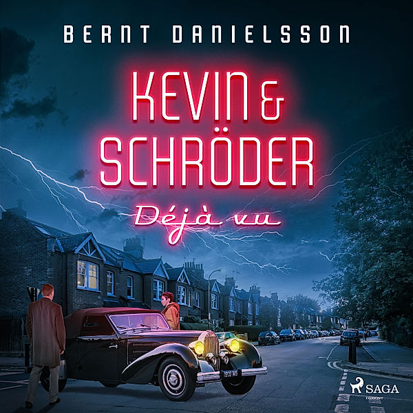 Kevin & Schröder - 3 - Kevin & Schröder - Déjà vu, Bernt Danielsson