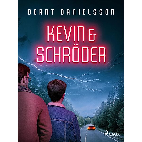 Kevin & Schröder / Kevin & Schröder Bd.1, Bernt Danielsson