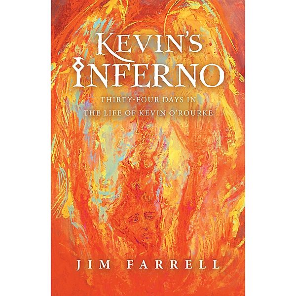 Kevin's Inferno, Jim Farrell