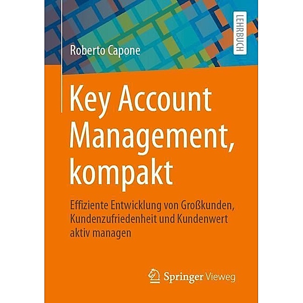 Key Account Management, kompakt, Roberto Capone
