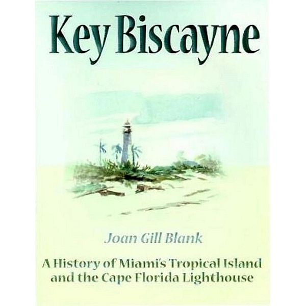 Key Biscayne, Joan Gill Blank