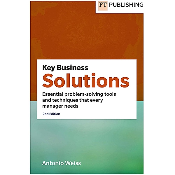 Key Business Solutions, Antonio E. Weiss