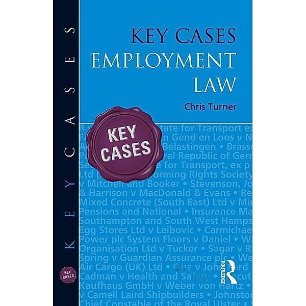 Key Cases: Employment Law, Chris Turner