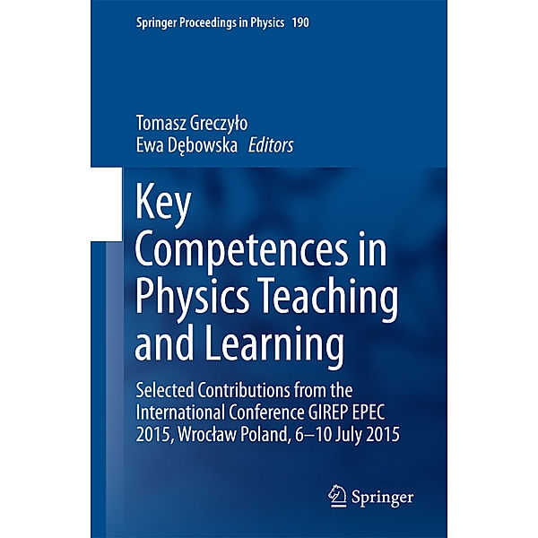 Key Competences in Physics Teaching and Learning