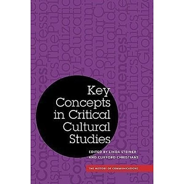 Key Concepts in Critical Cultural Studies, Linda Steiner