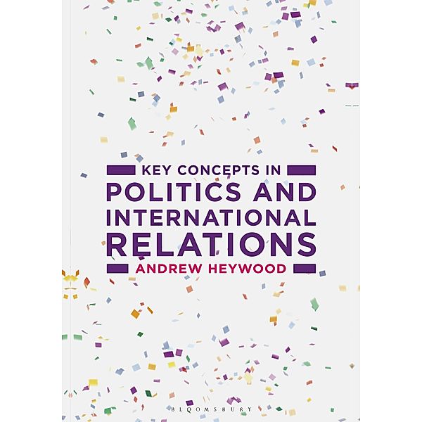 Key Concepts in Politics and International Relations, Andrew Heywood