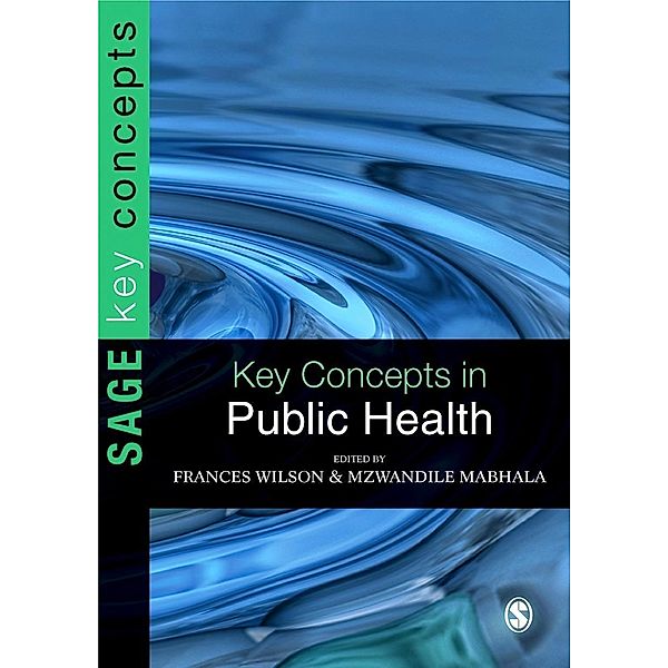 Key Concepts in Public Health / SAGE Key Concepts series