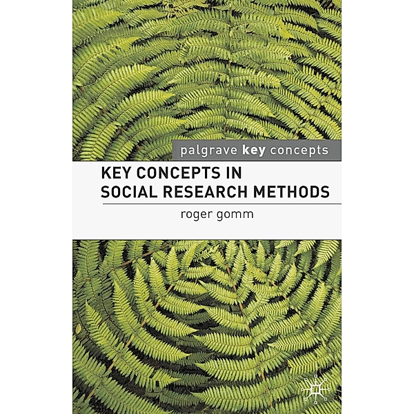 Key Concepts in Social Research Methods, Roger Gomm