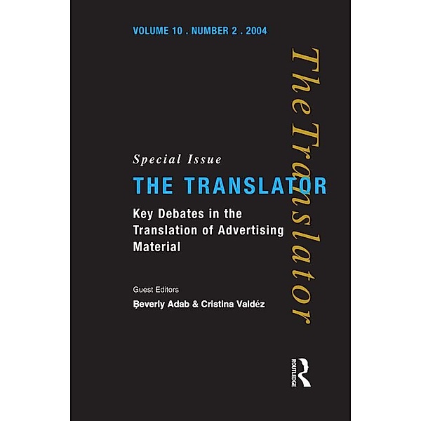 Key Debates in the Translation of Advertising Material, Beverly Adab, Cristina Valdes