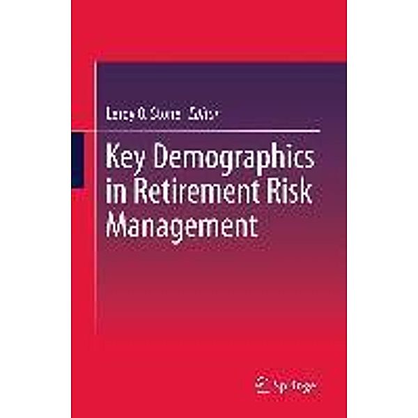 Key Demographics in Retirement Risk Management