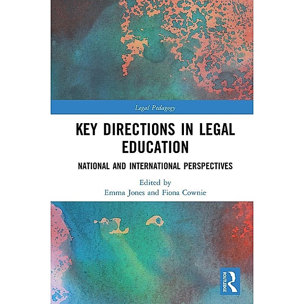 Key Directions in Legal Education