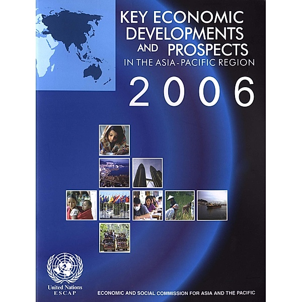 Key Economic Developments and Prospects in the Asia-Pacific Region 2006