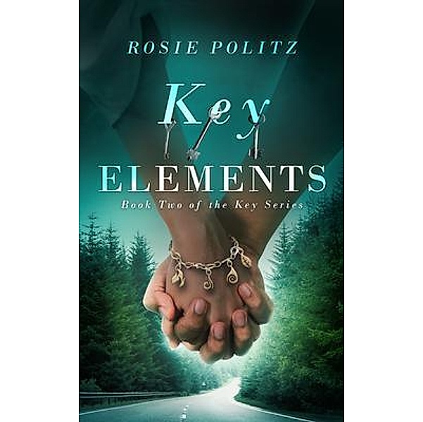 Key Elements / Key Series Bd.2, Rosie Politz