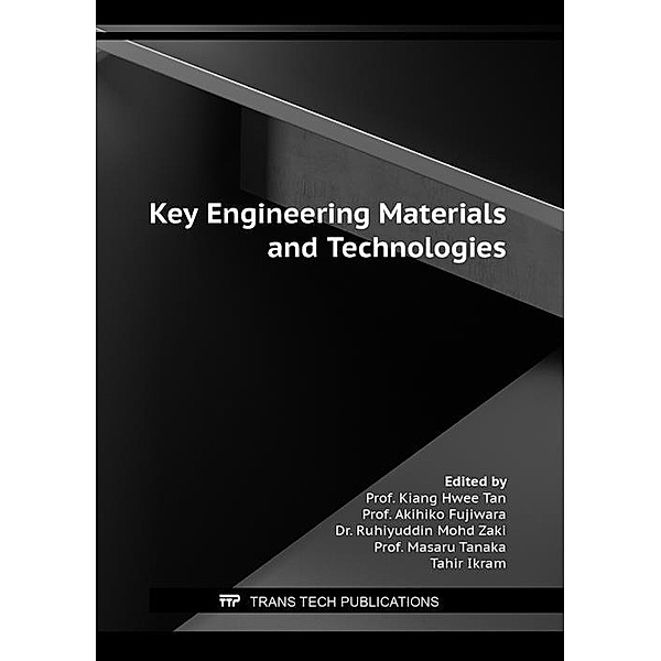 Key Engineering  Materials and Technologies