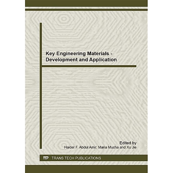 Key Engineering Materials - Development and Application