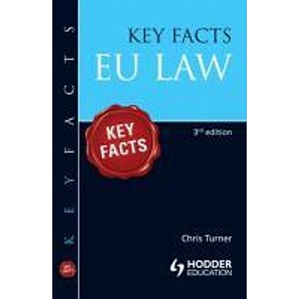 Key Facts EU Law, Chris Turner