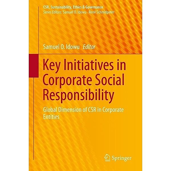 Key Initiatives in Corporate Social Responsibility / CSR, Sustainability, Ethics & Governance