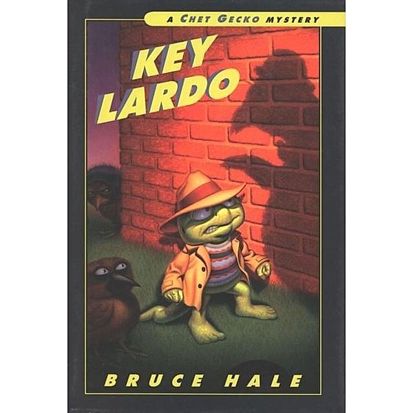 Key Lardo / Chet Gecko, Bruce Hale