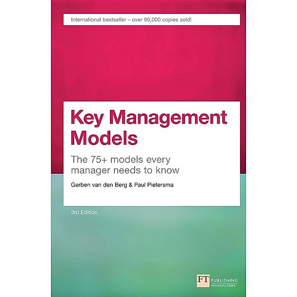Key Management Models / FT Publishing International, Gerben van den Berg, Paul Pietersma